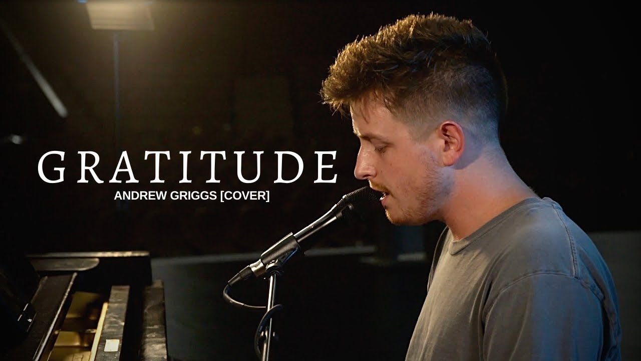 Gratitude - Brandon Lake (Andrew Griggs cover)